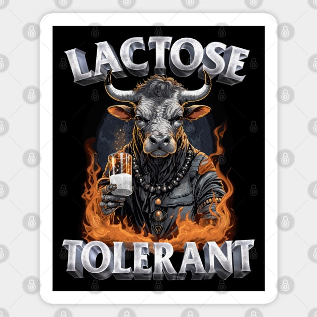 Lactose Tolerant --- Original Metal Design Magnet by DankFutura